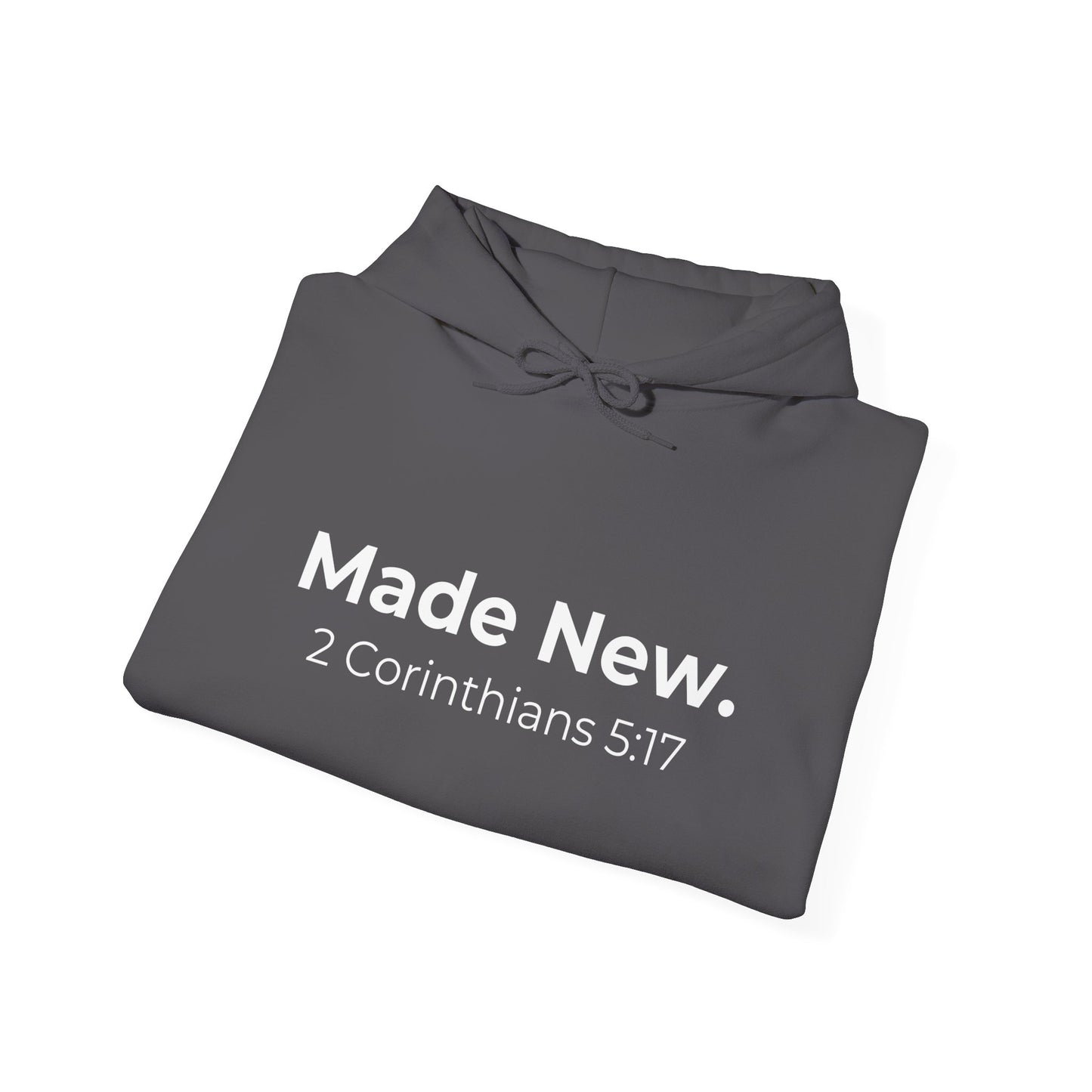 Made New: 2 Corinthians 5:17 Heavy Blend™ Hoodie