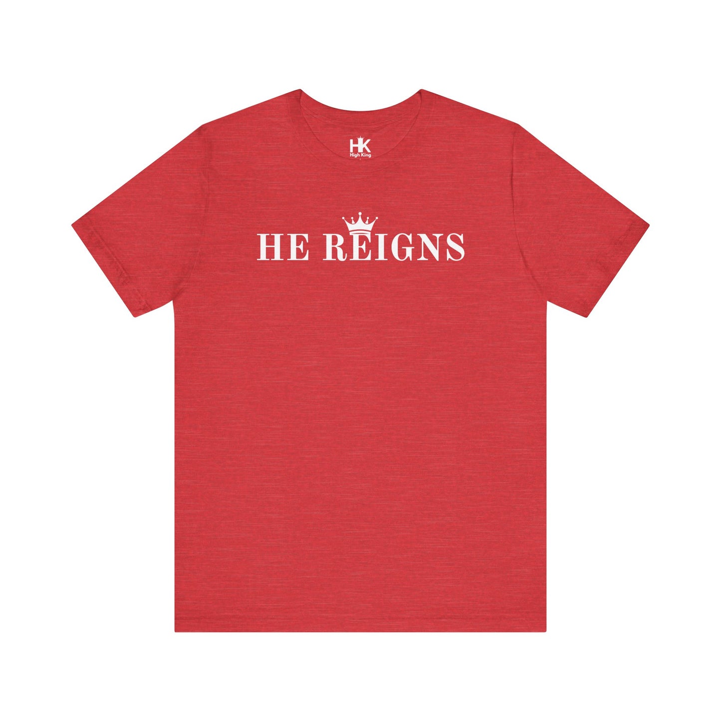 He Reigns Unisex Jersey Tee