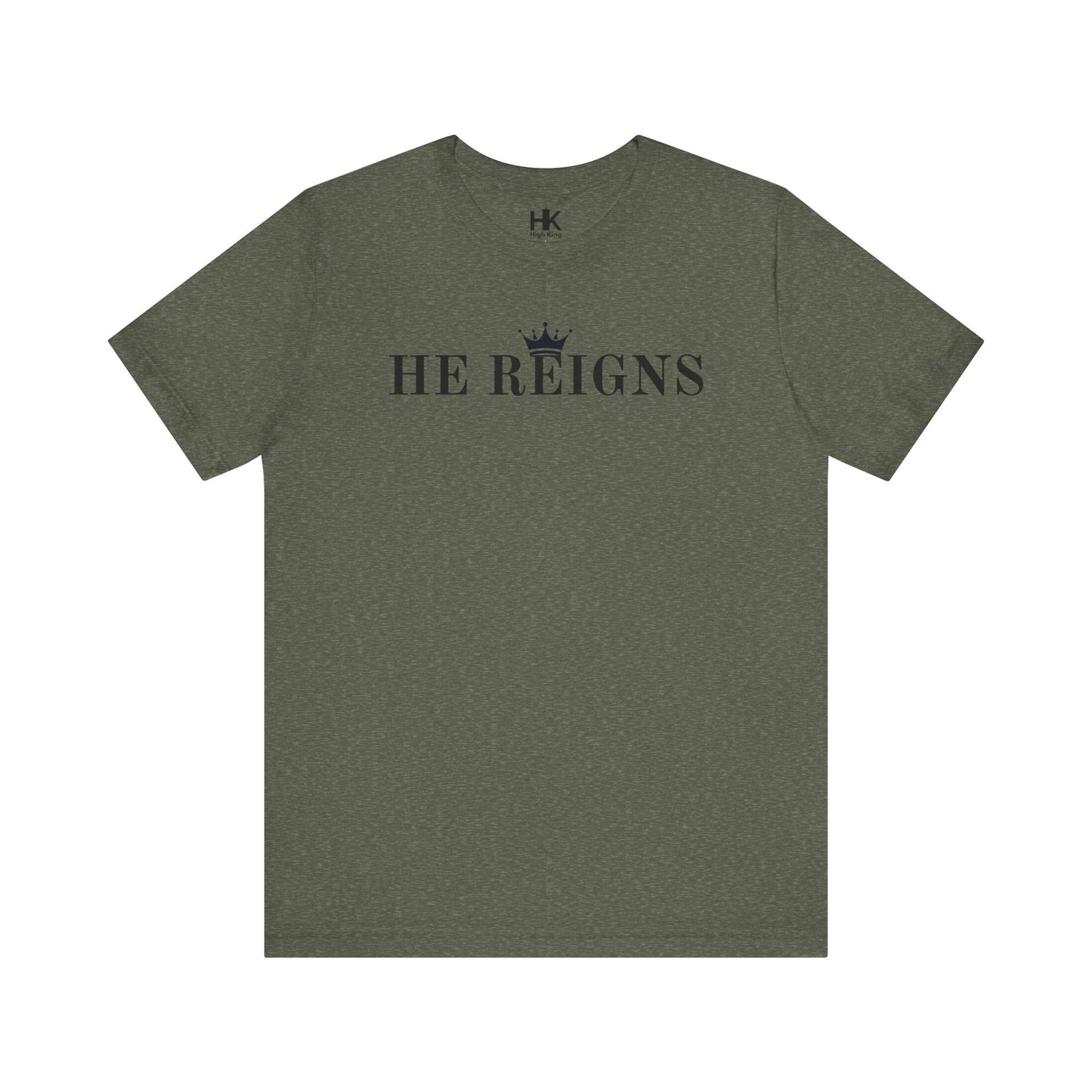 He Reigns Unisex Jersey Tee