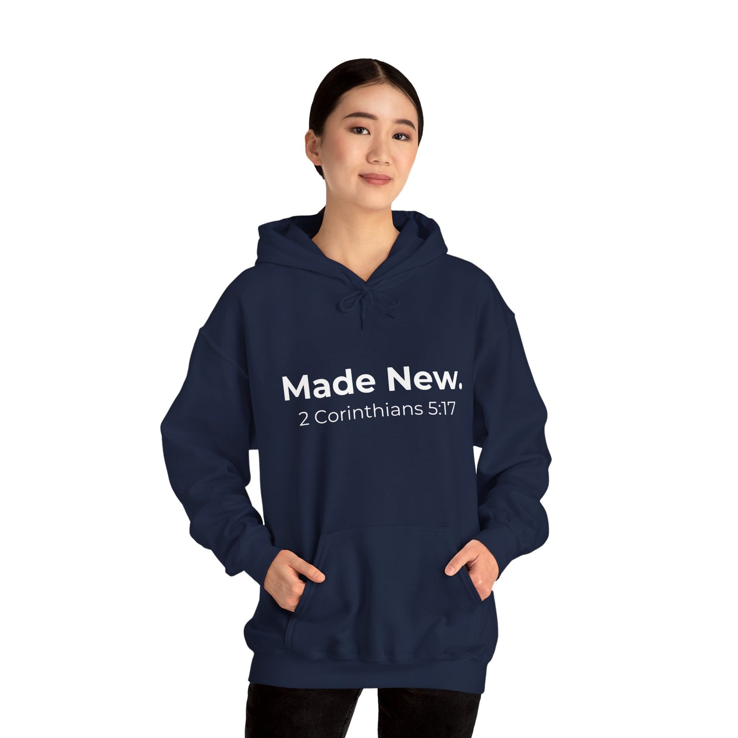 Made New: 2 Corinthians 5:17 Heavy Blend™ Hoodie