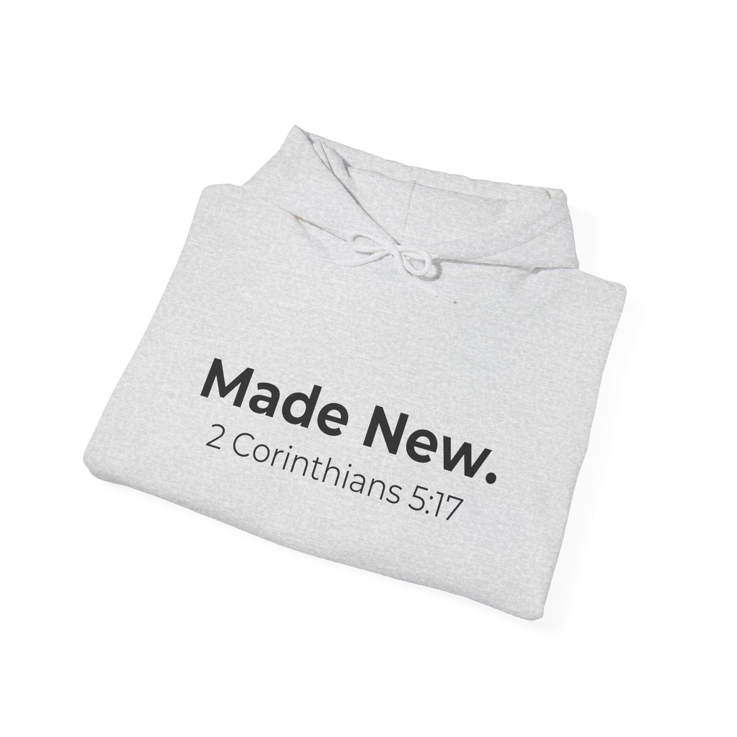 Made New: 2 Corinthians 5:17 Heavy Blend™ Hoodie